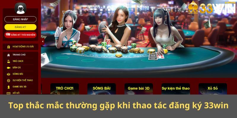 FAQ về quy trình đăng ký tại 333Win